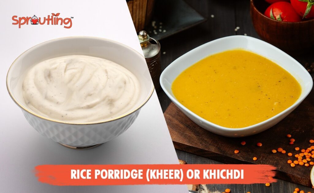 Rice Porridge (Kheer) or Khichdi