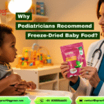 Pediatricians Recommend Freeze-Dried Baby Food.