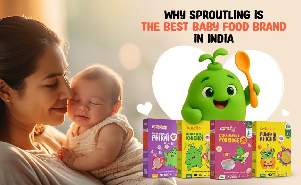 Why Sproutling Is the Best Baby Food Brand in India?