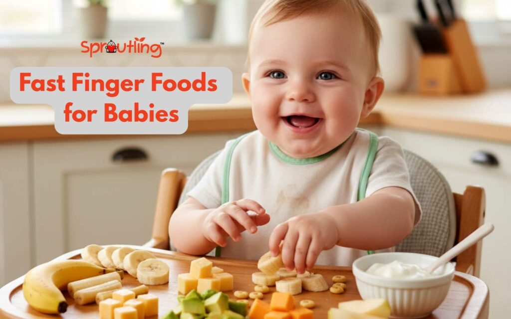 Fast Finger Foods for Babies