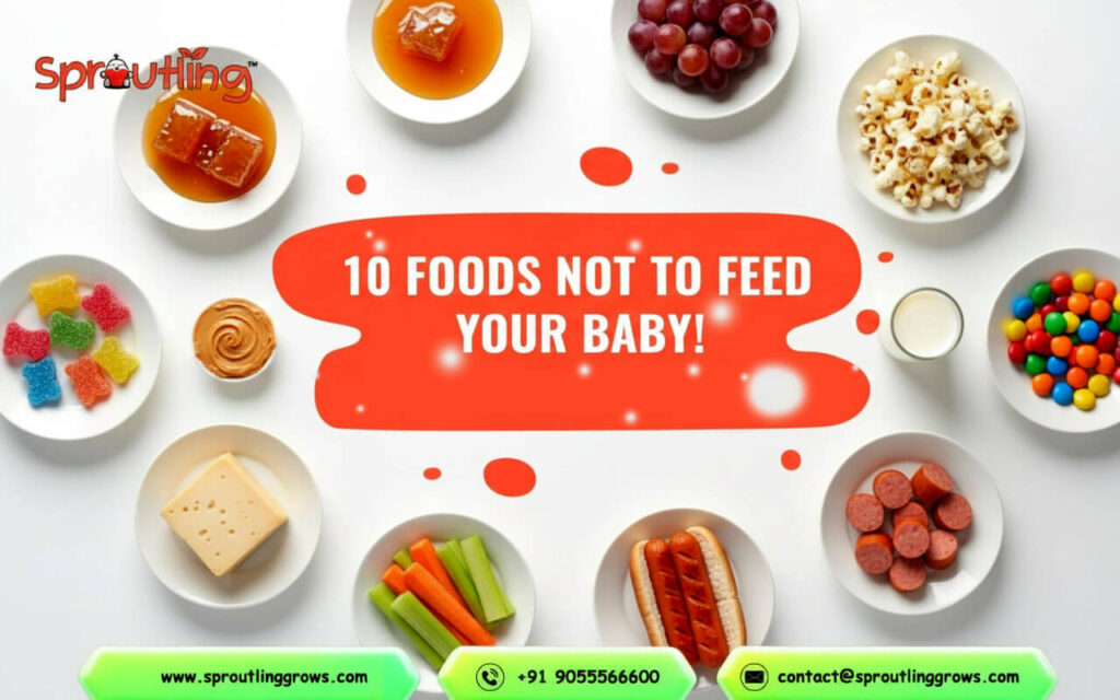 10 Foods Not To Feed Your Baby!